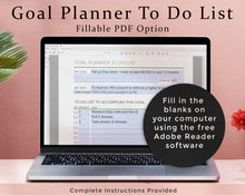 Load image into Gallery viewer, Fillable PDF option - goal planner to do list printable planner
