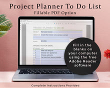 Load image into Gallery viewer, Fillable PDF option - project planner to do list printable planner
