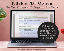 Load image into Gallery viewer, Fillable PDF option - project planner bundle printable planner
